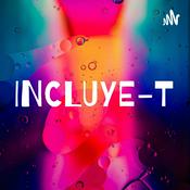 Podcast INCLUYE-T