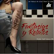 Podcast Infieles. Fantasías y relatos.