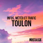 Podcast INFOS, METEO et TRAFIC de Nostalgie Toulon