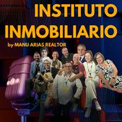 Podcast Instituto Inmobiliario | El Podcast de los Bienes Raíces