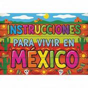 Podcast Instrucciones para vivir en México