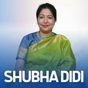 Podcast Shubha Didi