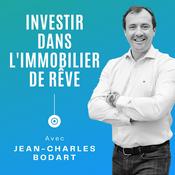 Podcast Investir dans l'immobilier de rêve