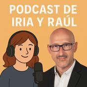 Podcast Iria y Raúl