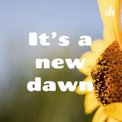 Podcast It's a new dawn