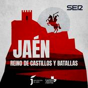 Podcast Jaén, reino de castillos y batallas
