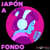 Podcast Japón a fondo