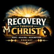 Podcast Recovery Through Jesus