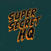 Podcast Super Secret HQ