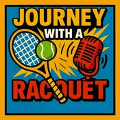 Podcast Journey with a Racquet