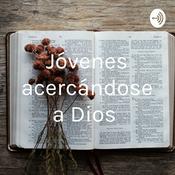 Podcast Jóvenes acercándose a Dios
