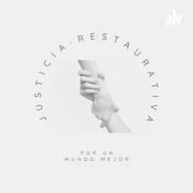 Podcast Justicia Juvenil Restaurativa