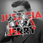 Podcast Justicia para Jerry
