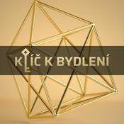 Podcast KLÍČ K BYDLENÍ