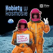 Podcast Kobiety w Kosmosie