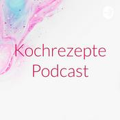 Podcast Kochrezepte Podcast