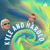 Podcast Kyle and Harold