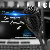 Podcast La Buena Semilla