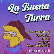 Podcast La Buena Turra