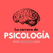 Podcast La Carrera de Psicología en Podcast