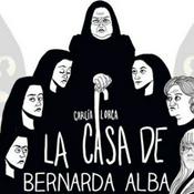 Podcast La Casa de Bernarda Alba
