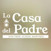 Podcast La Casa del Padre