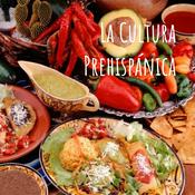 Podcast La Cultura Prehispánica