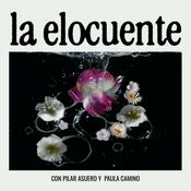 Podcast La elocuente