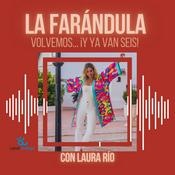 Podcast LA FARÁNDULA