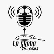 Podcast La Grada Al Aire