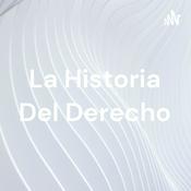 Podcast La Historia Del Derecho