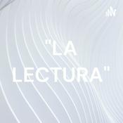 Podcast "LA LECTURA"