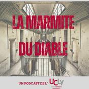 Podcast La Marmite du diable – Mémoire(s) des prisons de Perrache