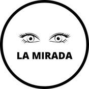 Podcast La mirada