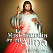 Podcast La Misericordia en mi Alma.
