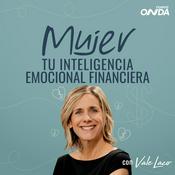 Podcast Mujer: tu Inteligencia Emocional Financiera