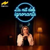 Podcast La nit dels ignorants