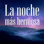Podcast La Noche más hermosa