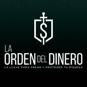 Podcast La Orden del Dinero