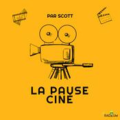 Podcast La Pause Ciné