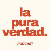Podcast la pura verdad podcast