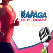 Podcast La Ráfaga Podcast