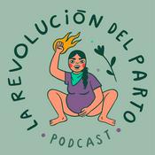 Podcast La Revolución del Parto