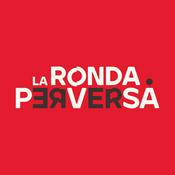 Podcast La ronda perversa