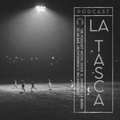 Podcast LA TASCA