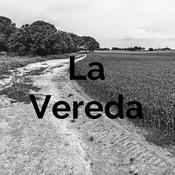 Podcast La Vereda