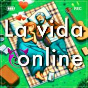 Podcast La vida online