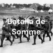 Podcast Batalla de Somme