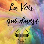 Podcast La Voix qui danse