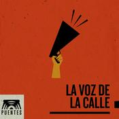 Podcast La Voz de la Calle